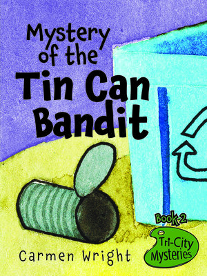 cover image of Mystery of the Tin Can Bandit